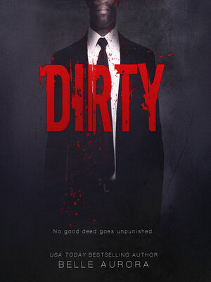 cover image of Dirty